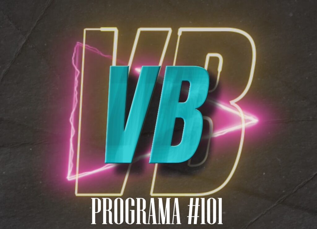VB2021 – PROGRAMA #101